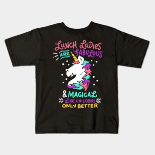 Womens Funny Lunch Lady graphic I Magical Cafeteria Unicorns Kids T-Shirt